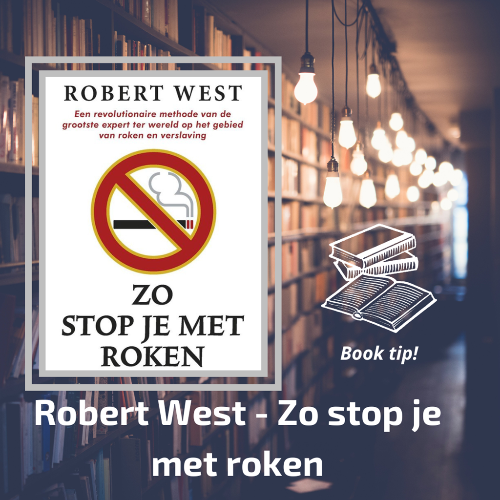 Boektip - Robert West - Zo stop je met roken